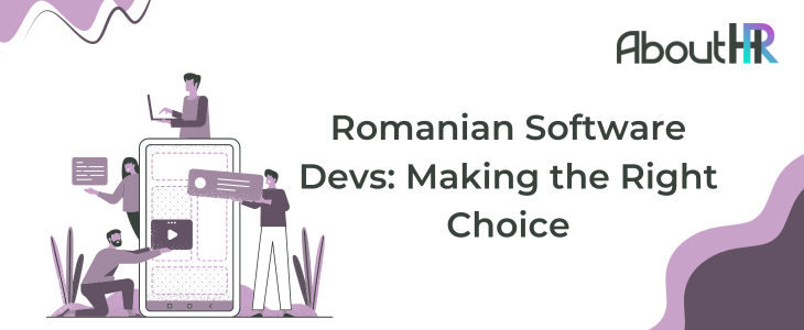 Romanian Software Devs: Making the Right Choice