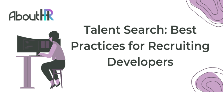 Best Practices for Recruiting Developers