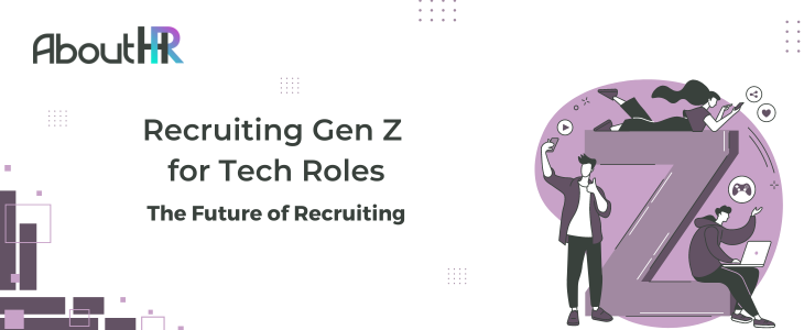 The Future of Recruiting: Understanding Gen Z Expectations